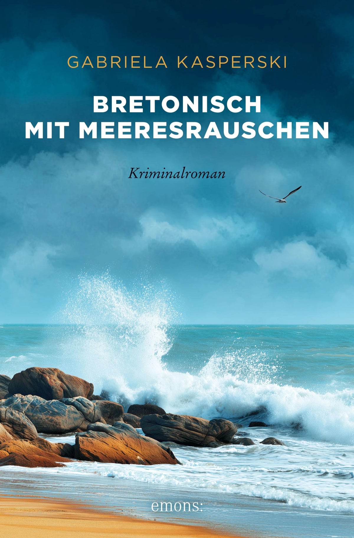 Cover: Bretonisch mit Meeresrauschen (E-Book) von Gabriela Kasperski