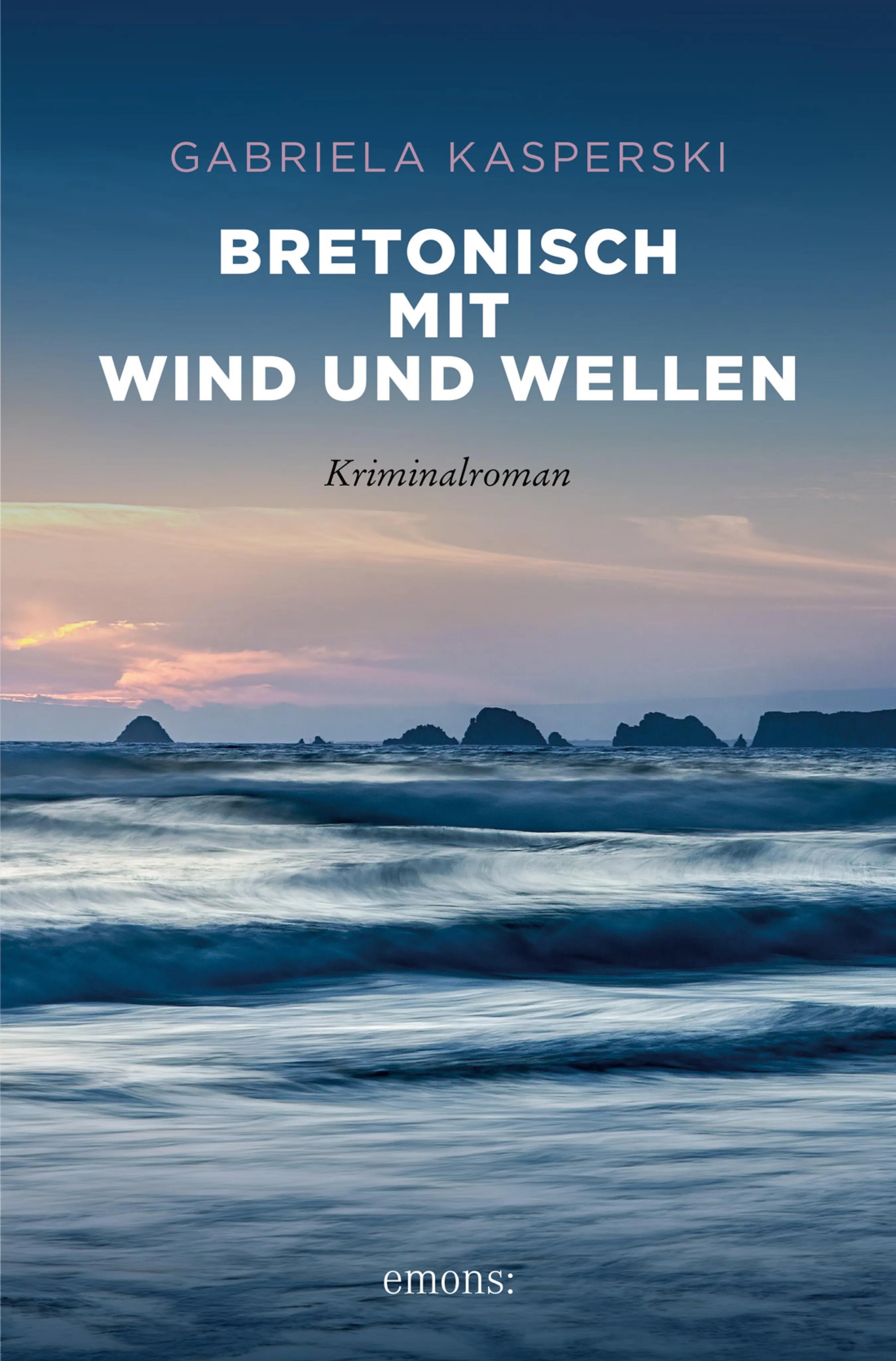 Cover: Bretonisch mit Wind und Wellen (E-Book) von Gabriela Kasperski