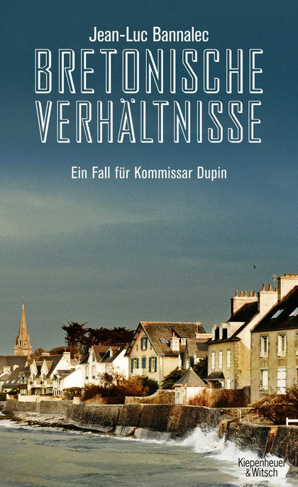 Buchcover von 'Bretonische Verhältnisse' - Paperback von Jean-Luc Bannalec
