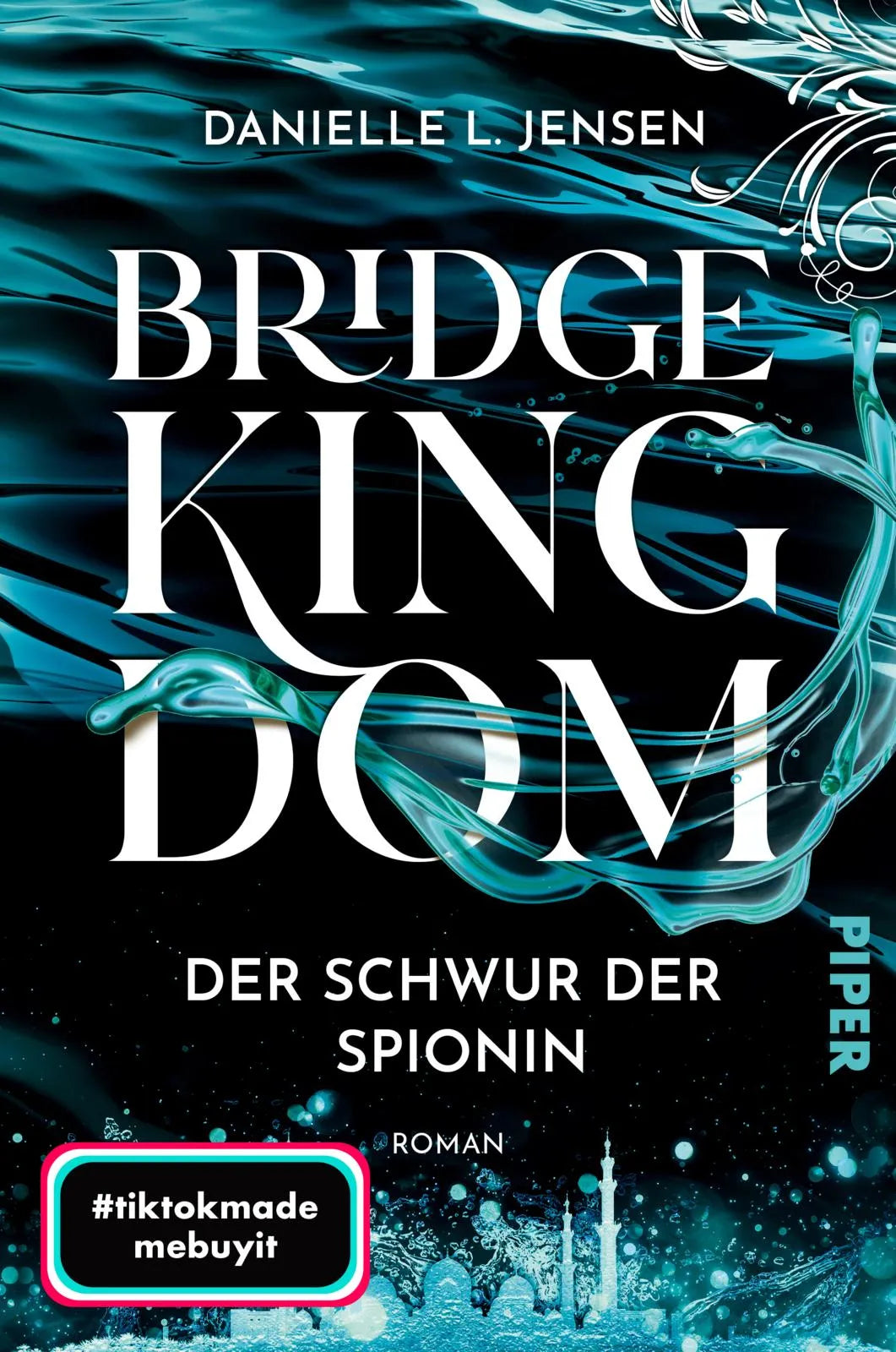 Buchcover von 'Bridge Kingdom – Der Schwur der Spionin' - Paperback von Danielle L. Jensen