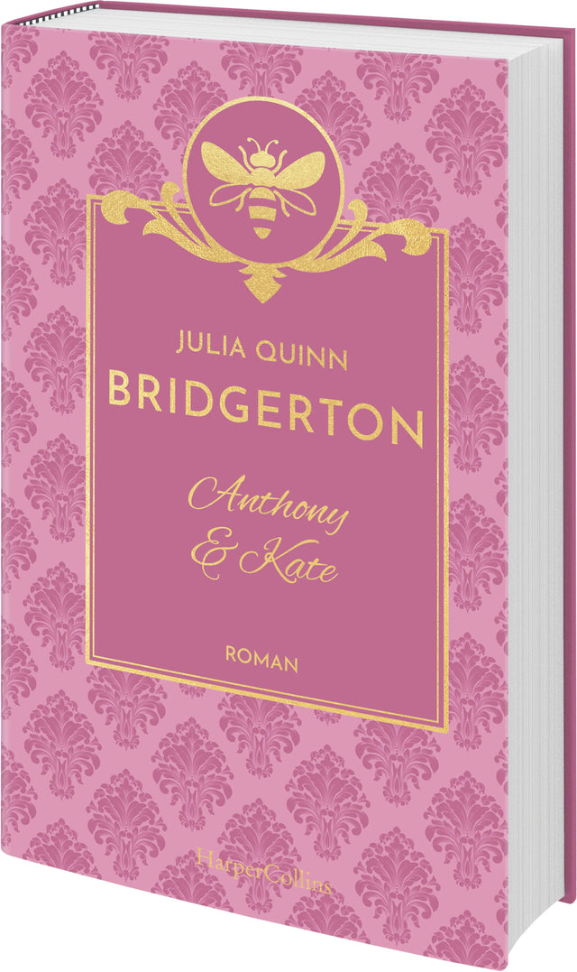 Buchcover von 'Bridgerton - Anthony &amp; Kate' - Gebundene Ausgabe von Julia Quinn