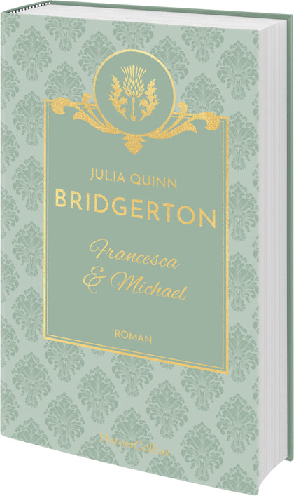 Cover: Bridgerton - Francesca &amp; Michael (Hardcover) von Julia Quinn