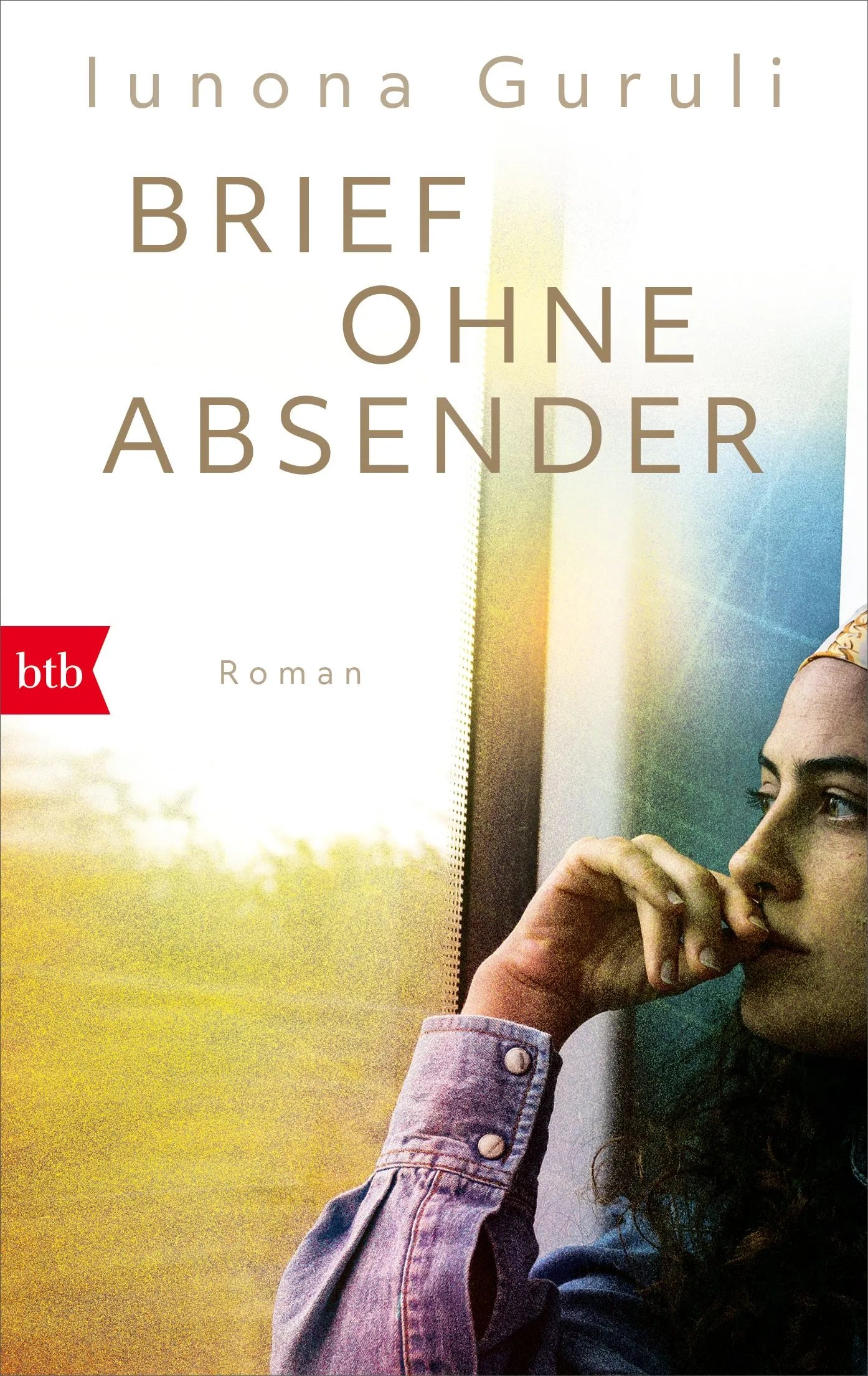 Cover: Brief ohne Absender (Taschenbuch) von Iunona Guruli