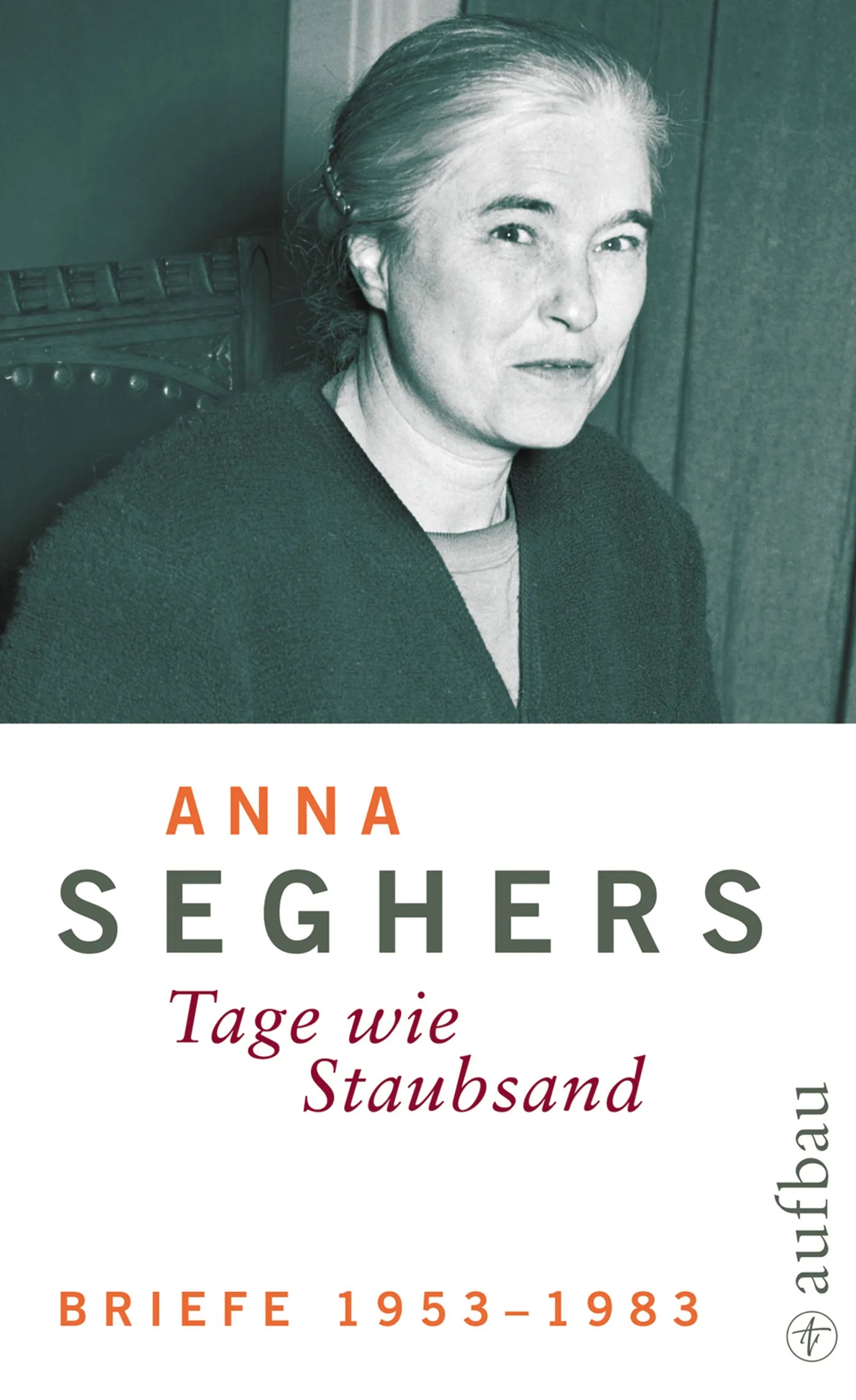 Buchcover von 'Briefe 1953-1983' - Gebundene Ausgabe von Anna Seghers