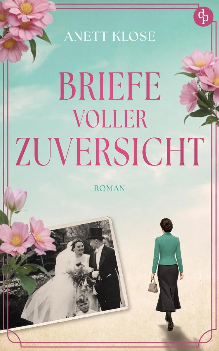 Cover: Briefe voller Zuversicht (E-Book) von Anett Klose
