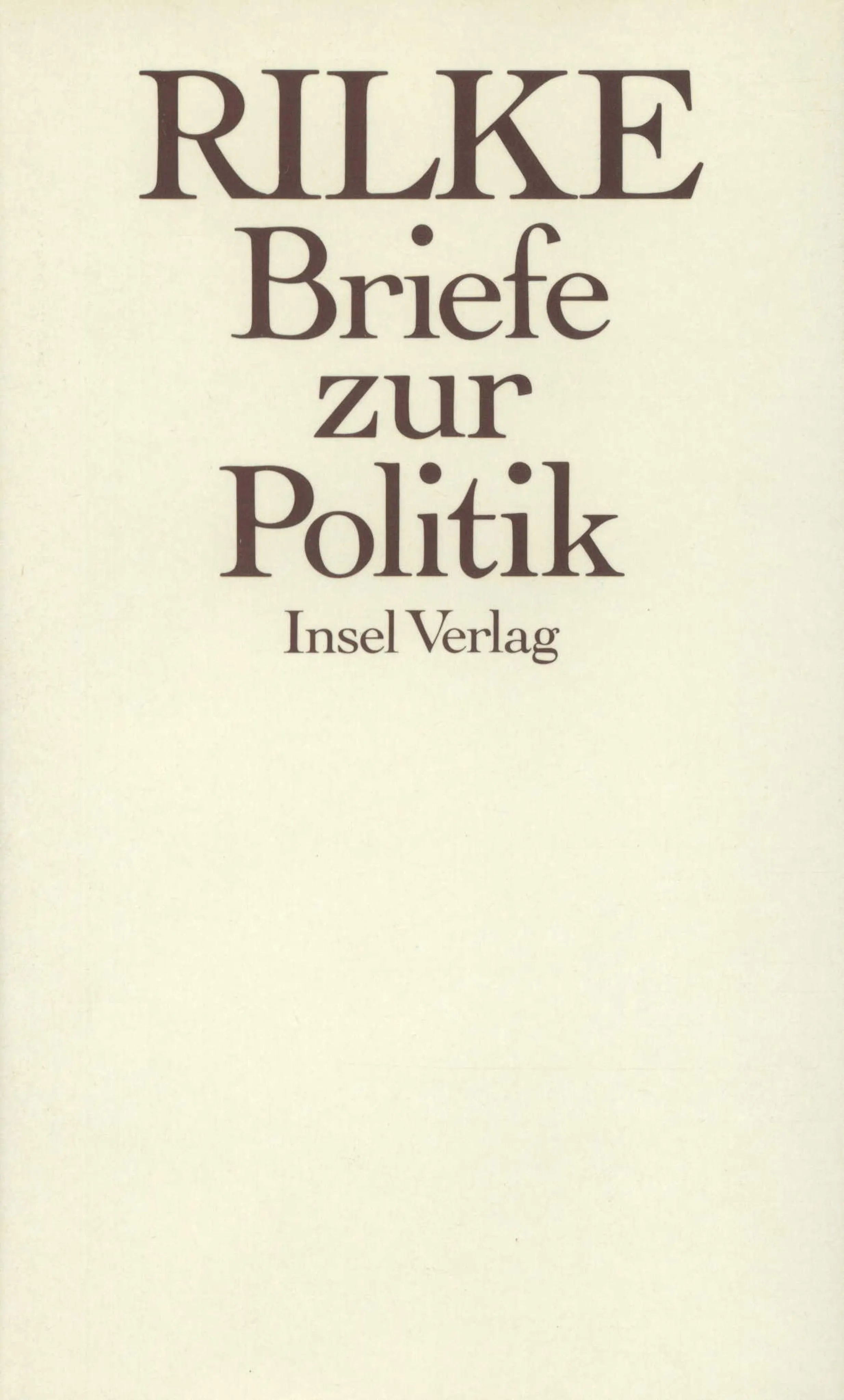 Buchcover von 'Briefe zur Politik' - Gebundene Ausgabe von Rainer Maria Rilke