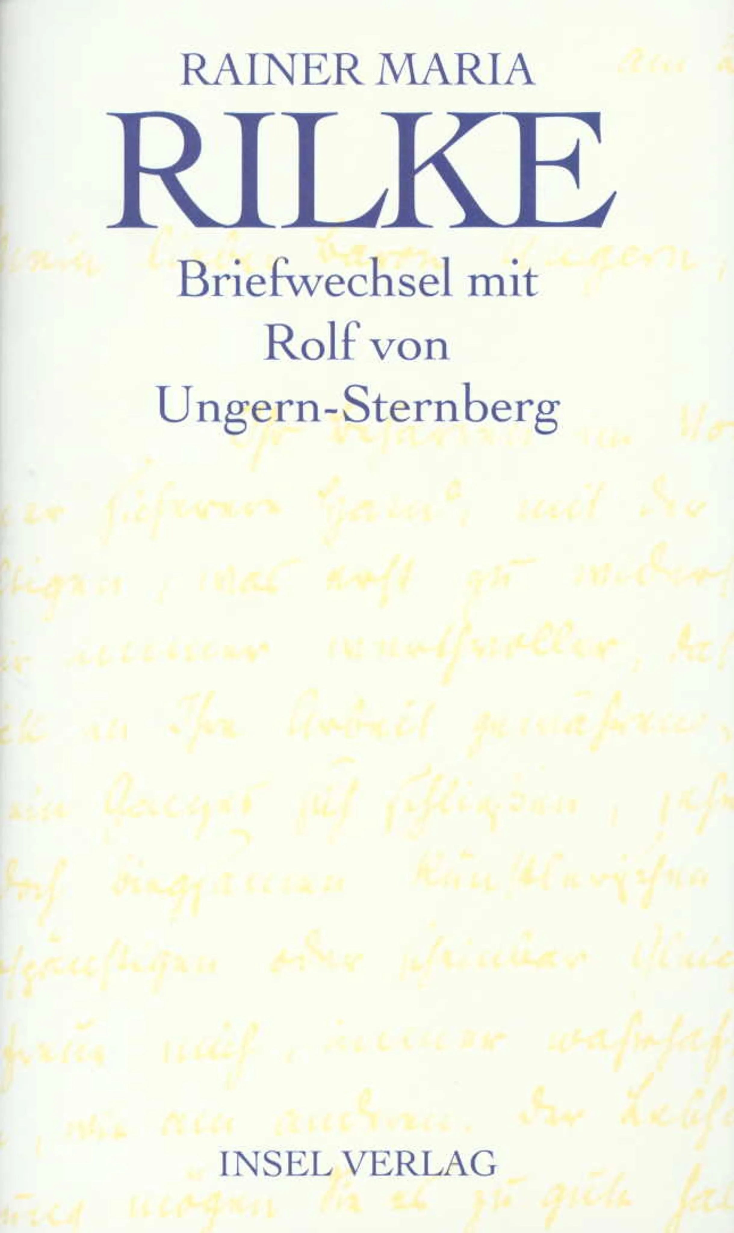Buchcover von 'Briefwechsel mit Rolf von Ungern-Sternberg und weitere Dokumente zur Übertragung der »Stances« von Jean Moréas' - Gebundene Ausgabe von Rainer Maria Rilke