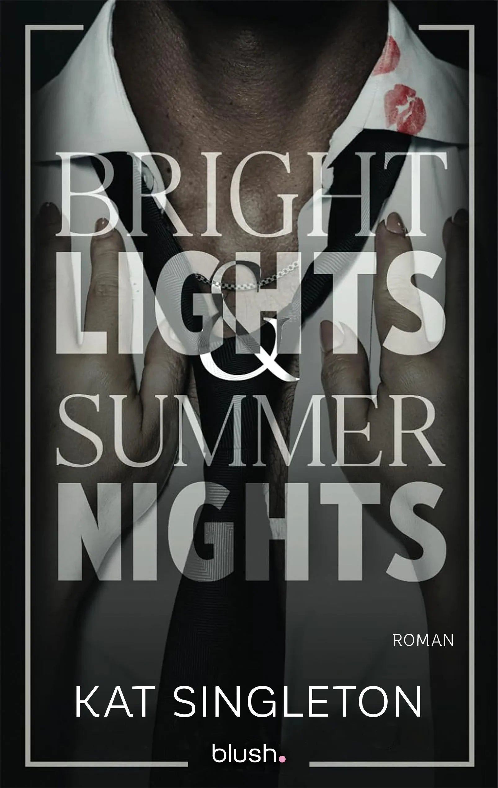 Cover: Bright Lights and Summer Nights (Paperback) von Kat Singleton