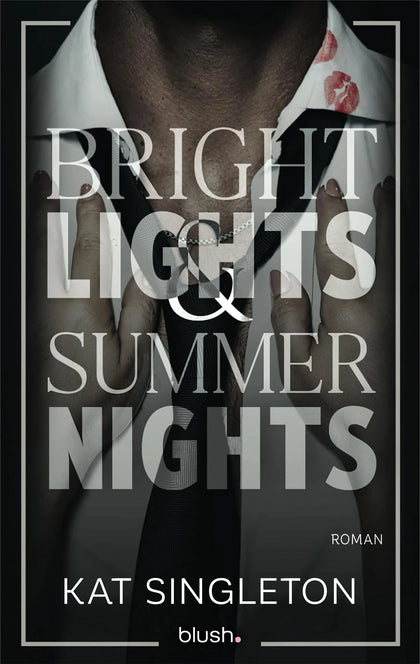 Cover: Bright Lights and Summer Nights (Paperback) von Kat Singleton