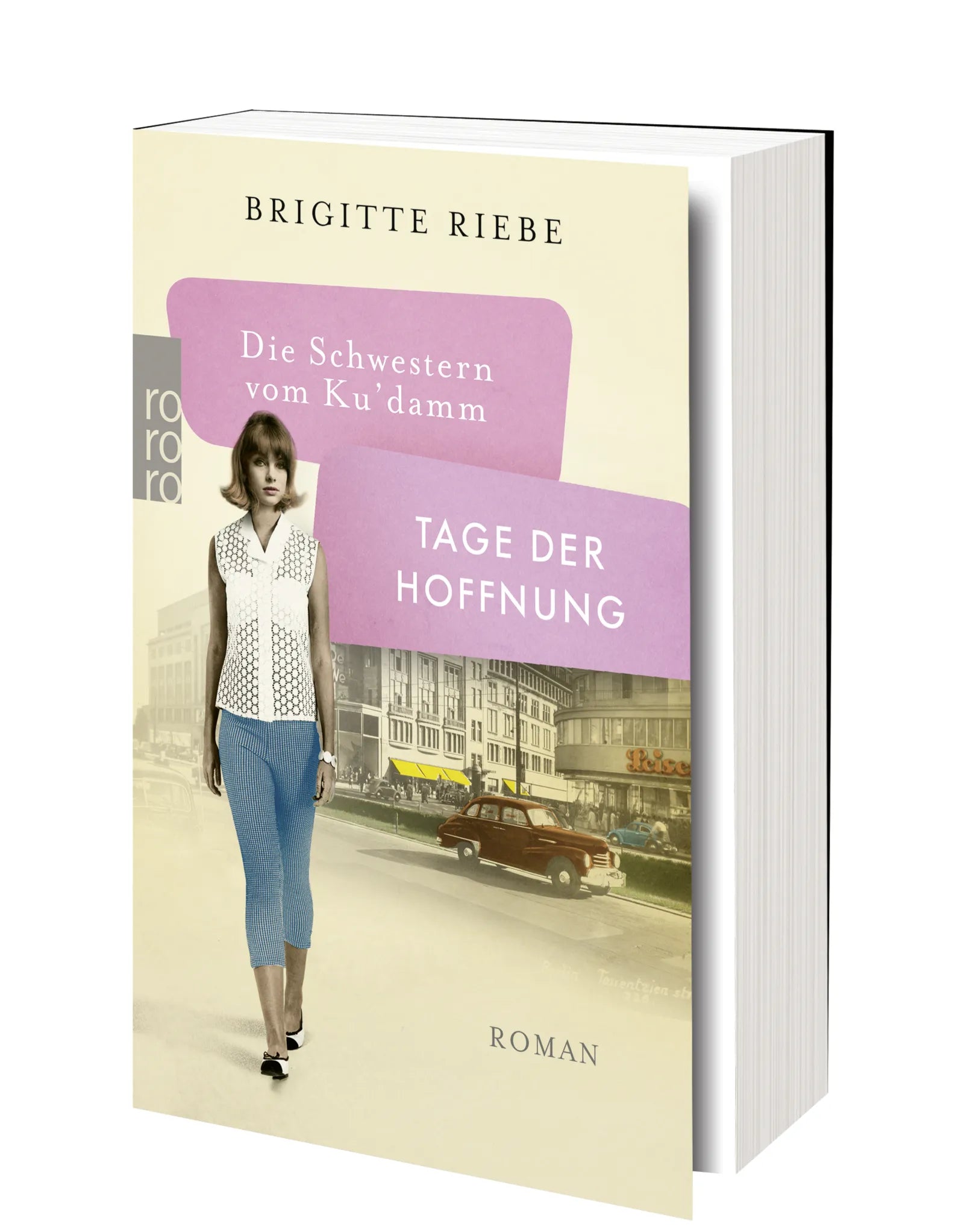 Produktansicht: Die Schwestern vom Ku'damm: Tage der Hoffnung (Taschenbuch)