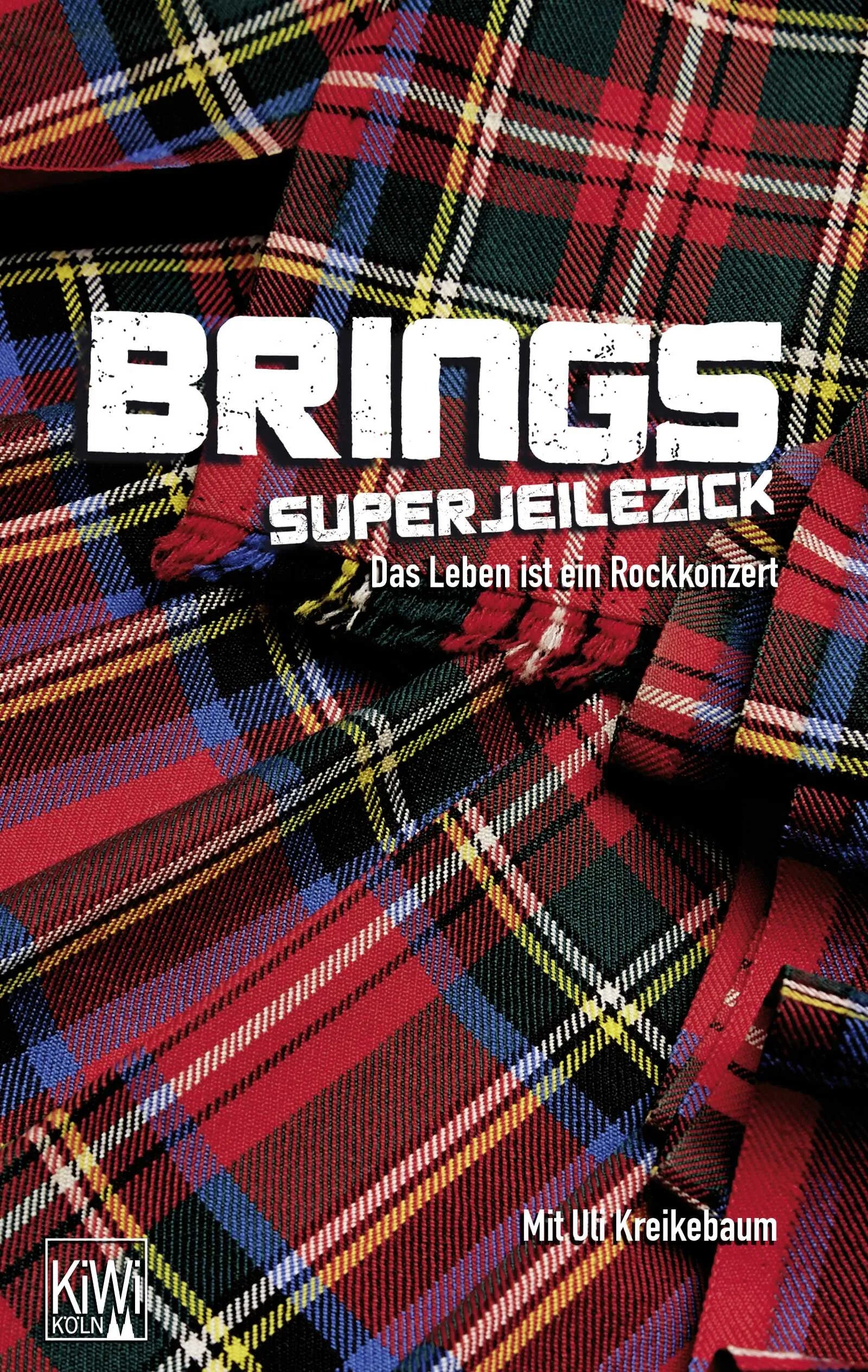 Buchcover von 'Brings. Superjeilezick' - Paperback von Brings