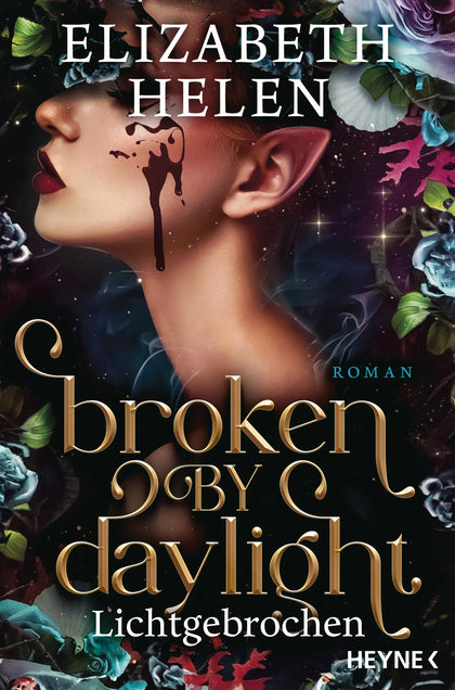 Cover: Broken by Daylight – Lichtgebrochen (E-Book) von Elizabeth Helen