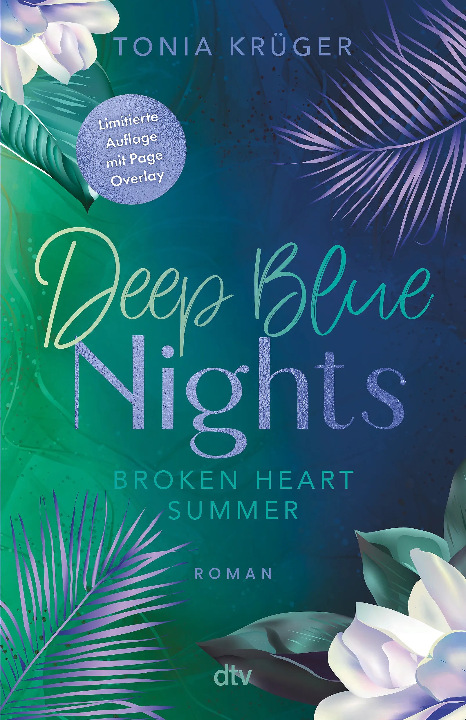 Buchcover von 'Broken Heart Summer – Deep Blue Nights' - Paperback von Tonia Krüger