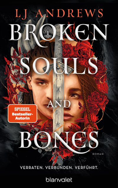 Broken Souls and Bones - Verraten. Verbunden. Verführt.