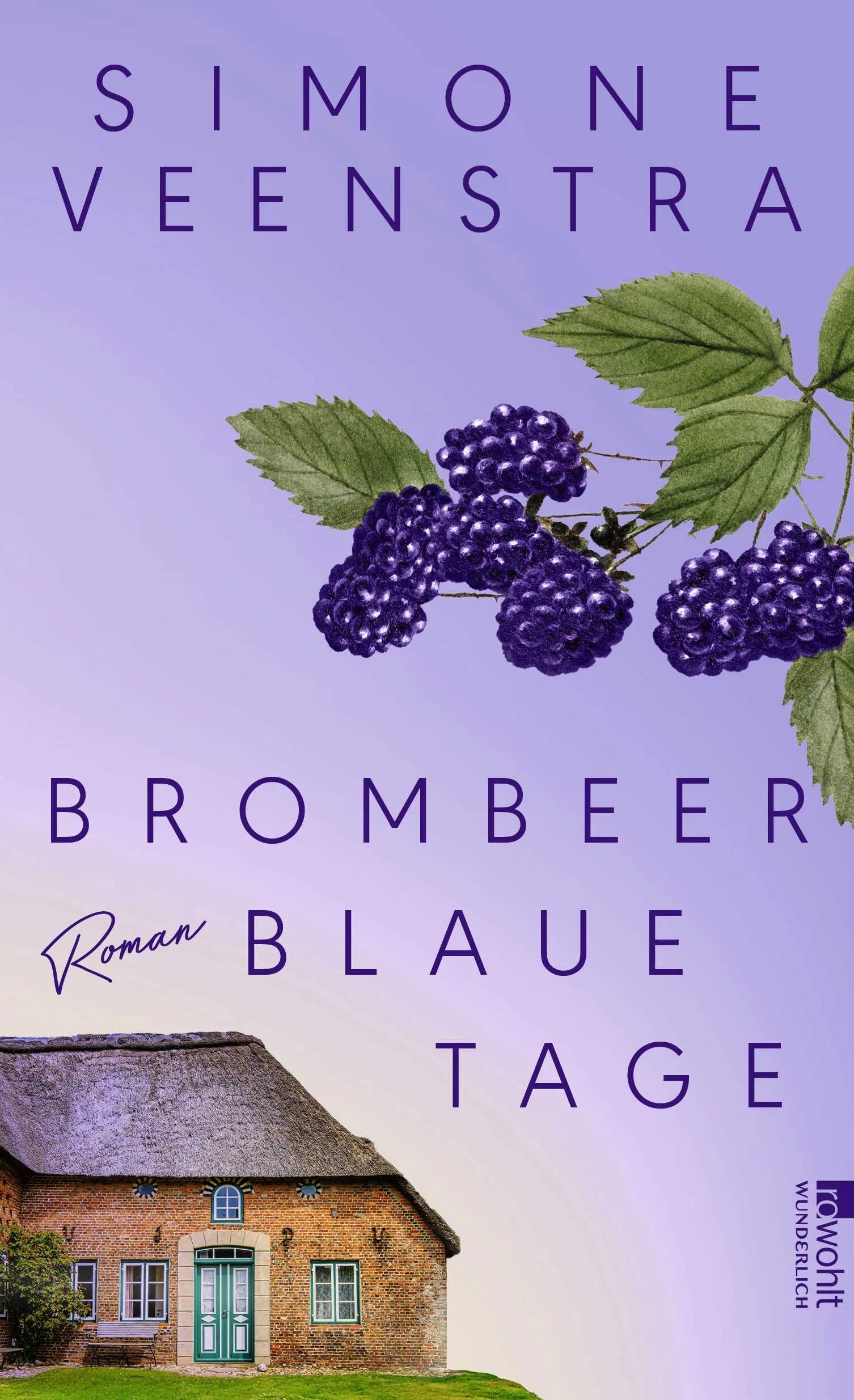 Buchcover von 'Brombeerblaue Tage' - Gebundene Ausgabe von Simone Veenstra