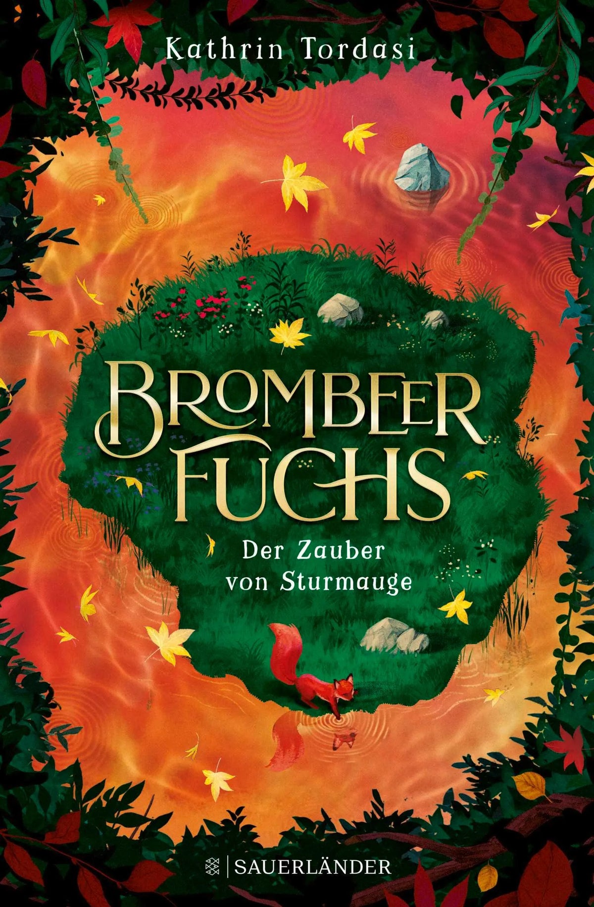 Cover: Brombeerfuchs – Der Zauber von Sturmauge (Hardcover) von Kathrin Tordasi