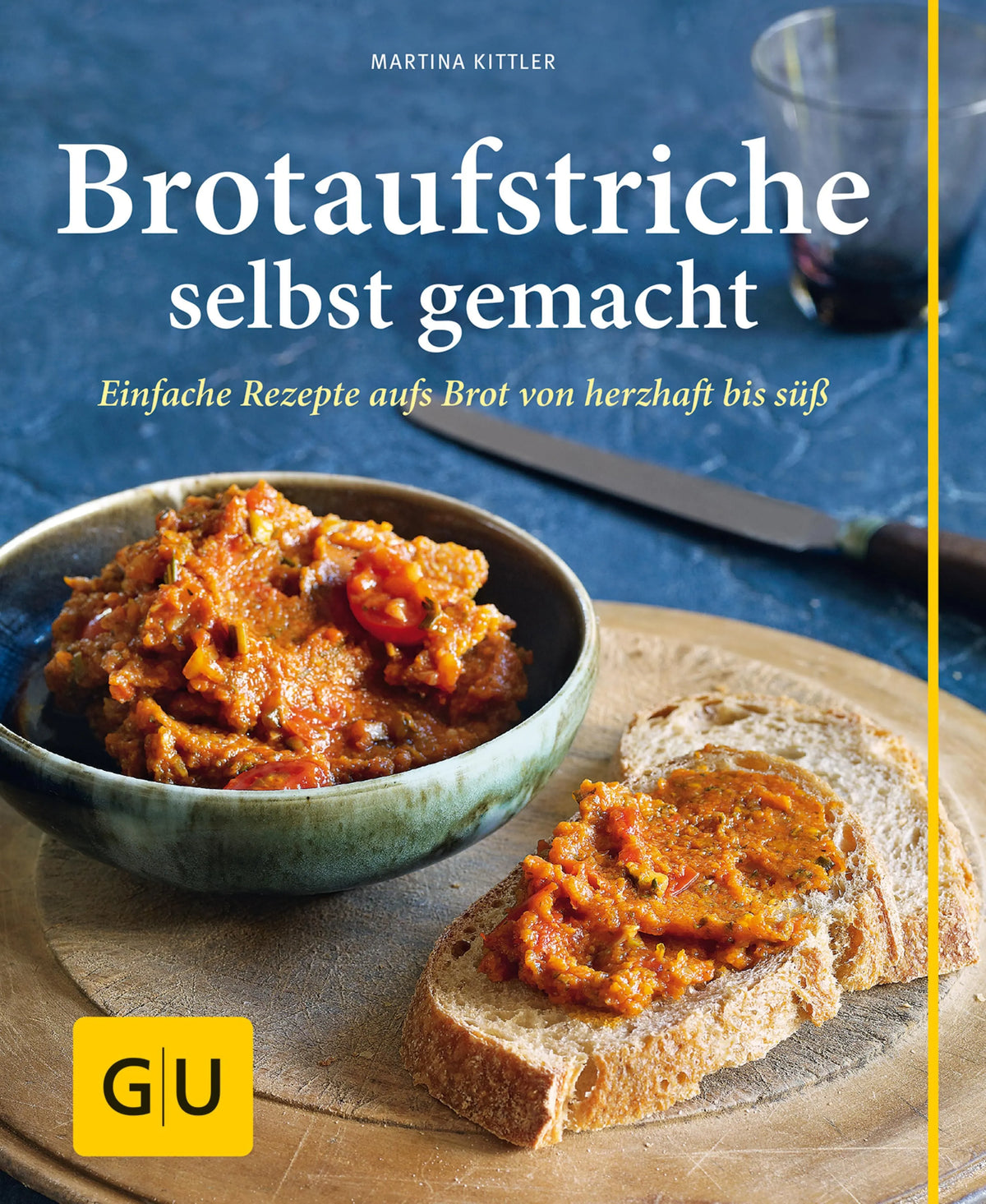 Cover: Brotaufstriche selbst gemacht (E-Book) von Martina Kittler