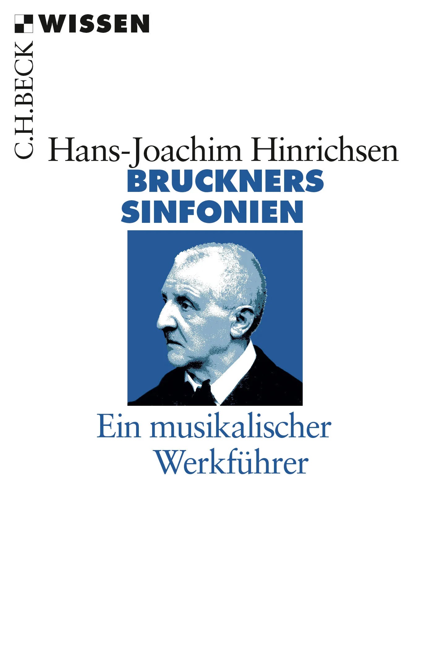 Buchcover von 'Bruckners Sinfonien' - Taschenbuch von Hans-Joachim Hinrichsen