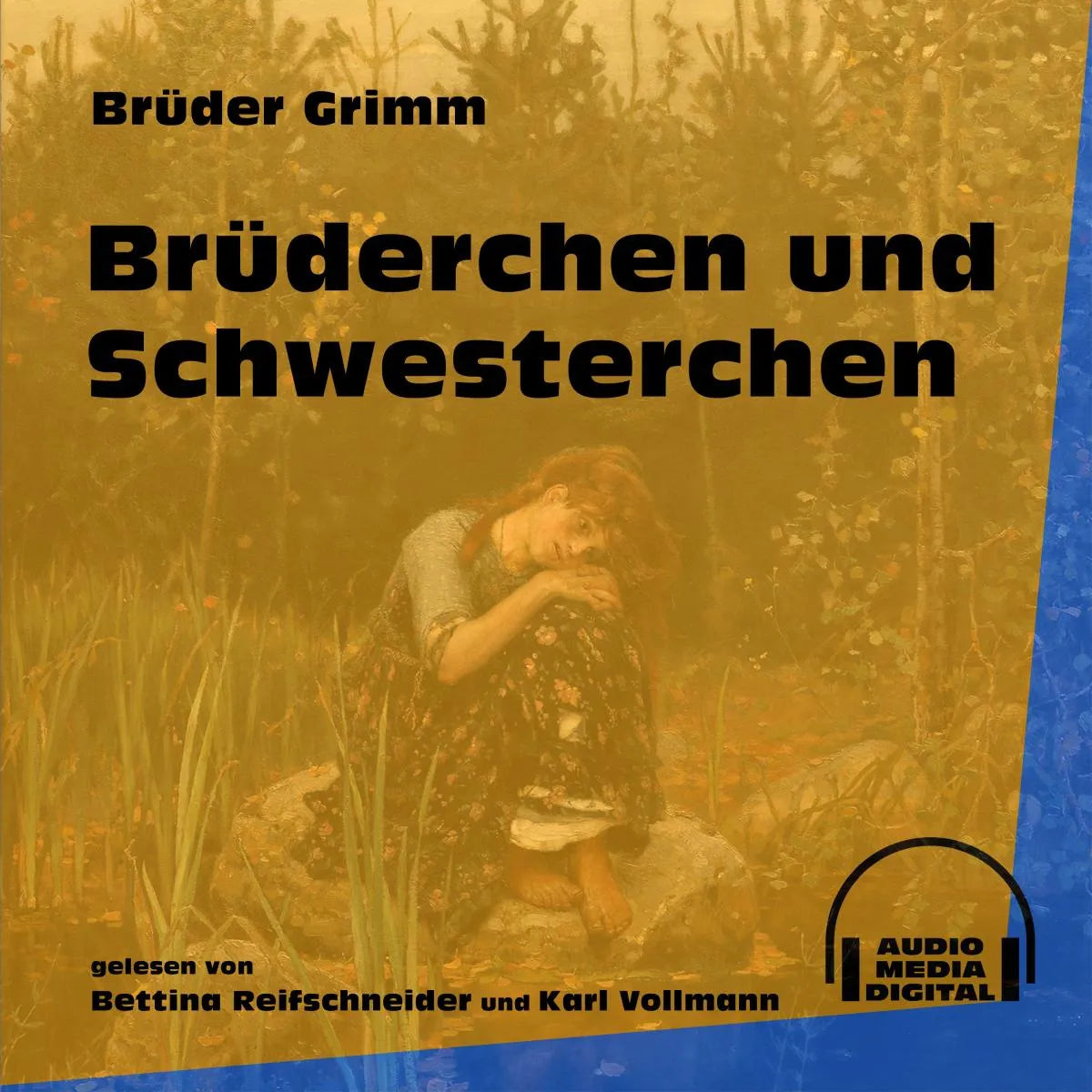 Cover: Brüderchen und Schwesterchen (Hörbuch Download) von Brüder Grimm