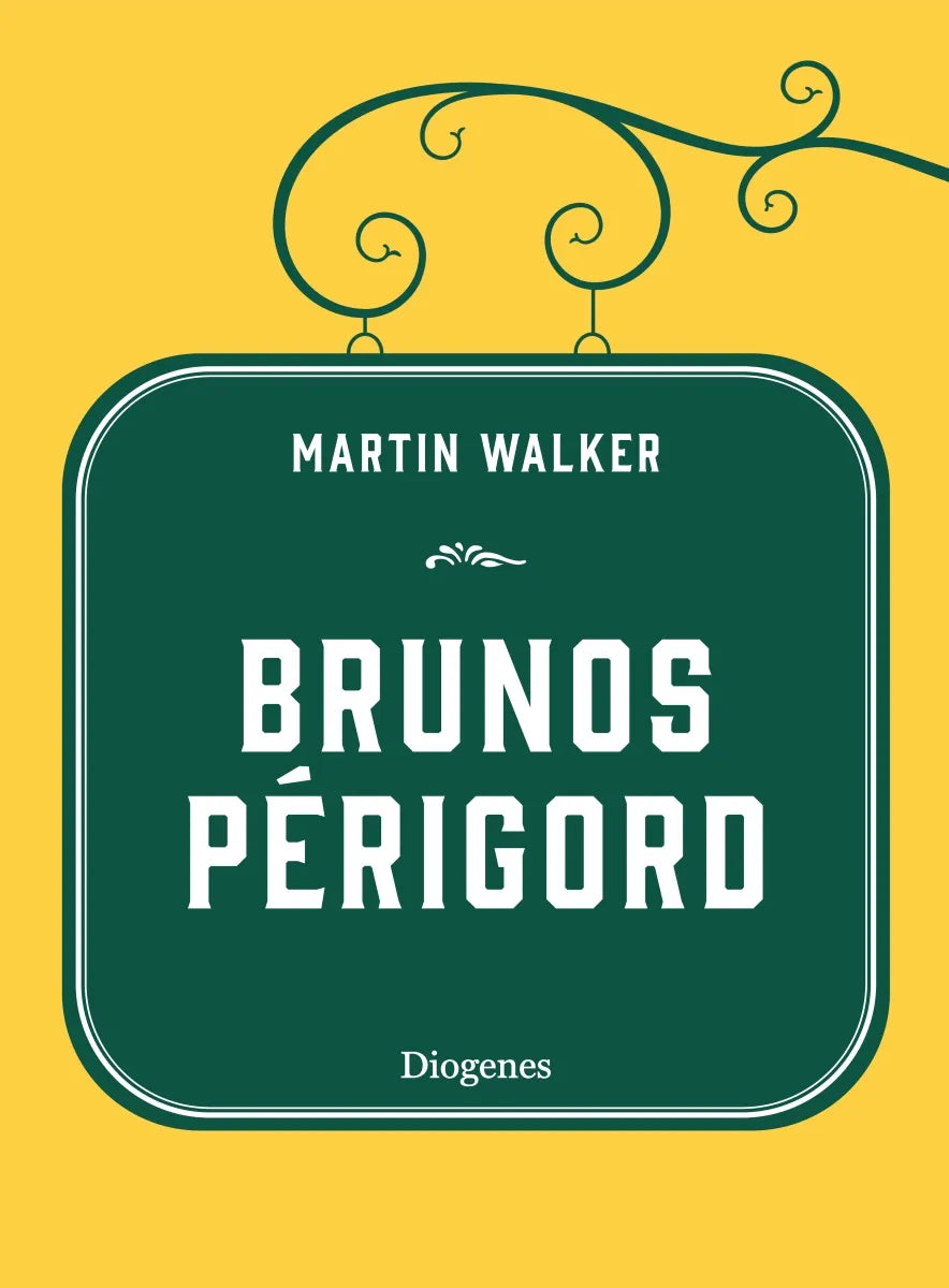 Buchcover von 'Brunos Périgord' - Gebundene Ausgabe von Martin Walker