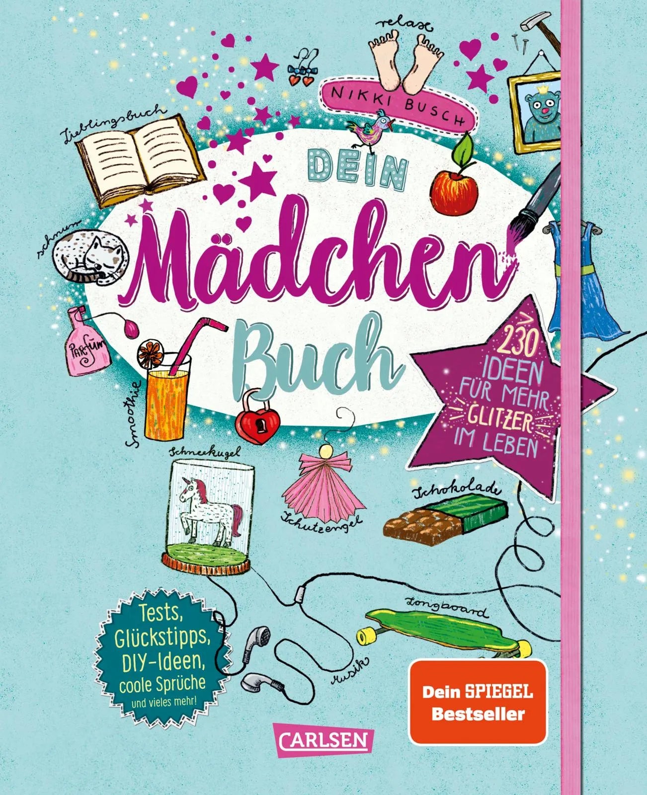 Buchcover von '#buch4you: Dein Mädchenbuch: über 230 Ideen für mehr Glitzer im Leben' - Taschenbuch von Nikki Busch