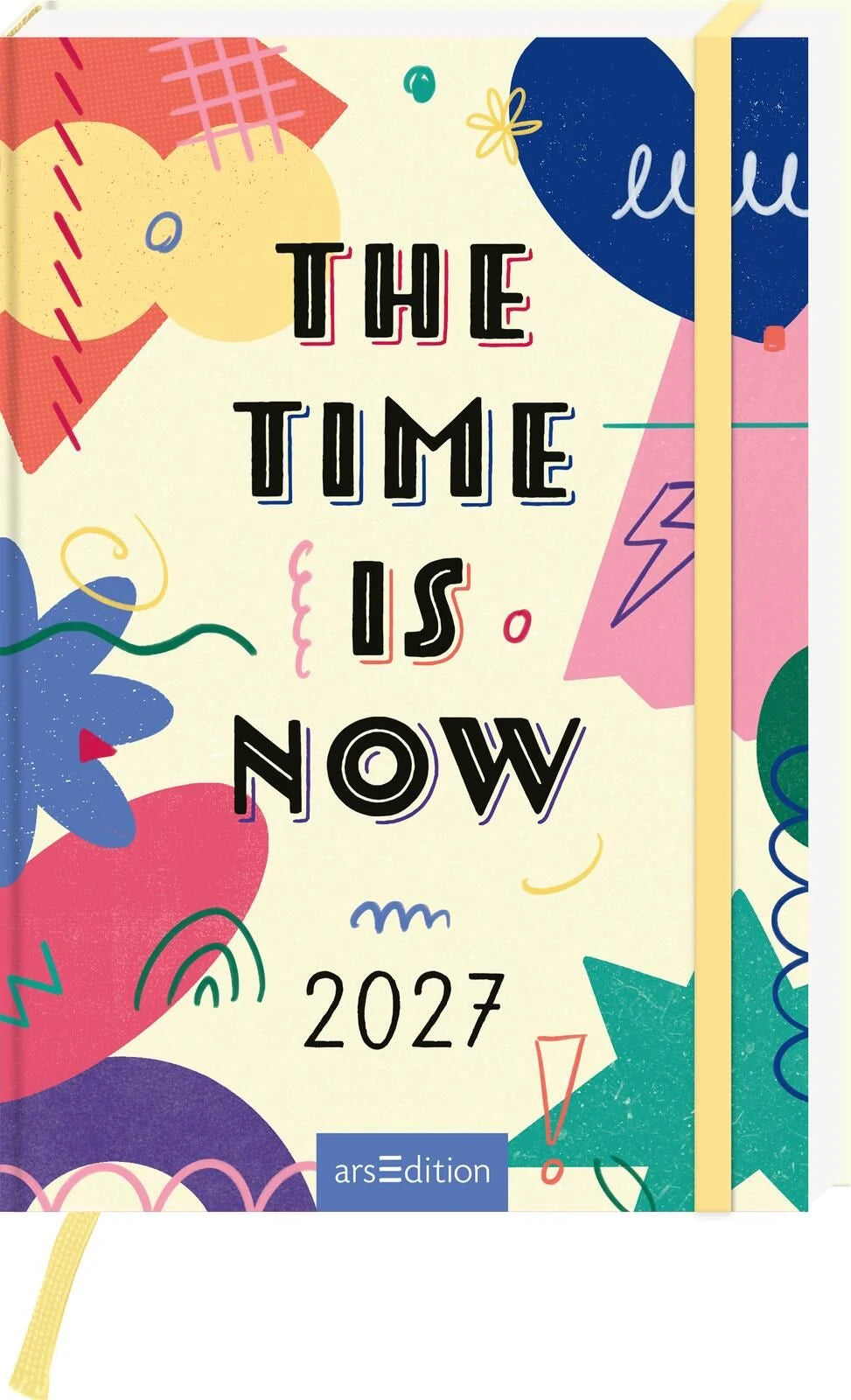 Buchkalender: Buchkalender The Time Is Now 2027