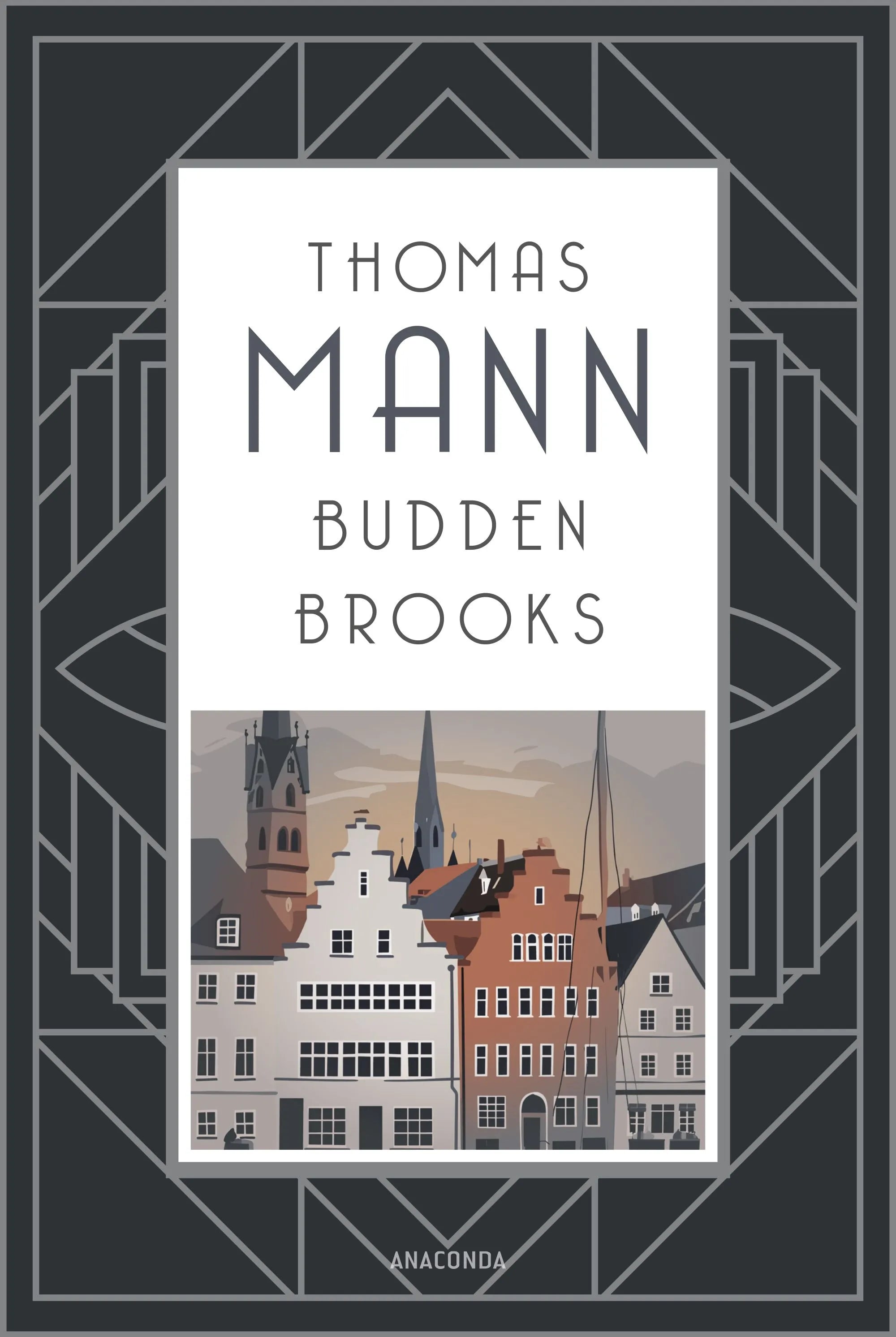 Cover: Buddenbrooks. Verfall einer Familie. Roman (Hardcover) von Thomas Mann