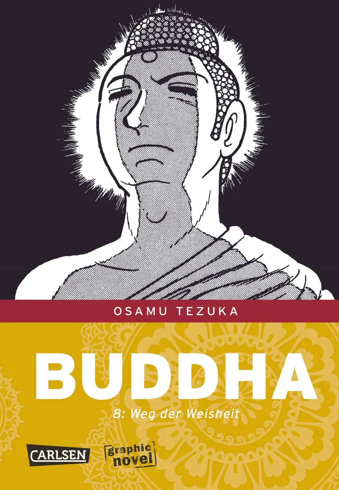 Buchcover von 'Buddha 8' - Gebundene Ausgabe von Osamu Tezuka