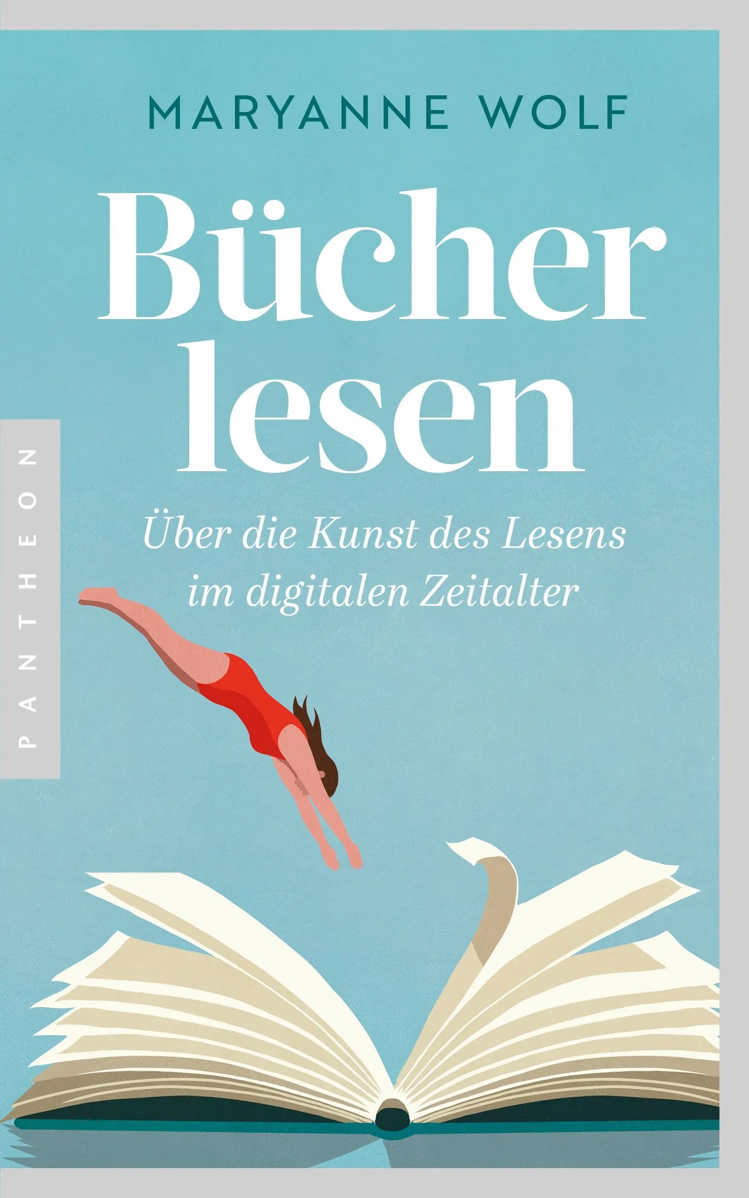 Cover: Bücher lesen (Paperback) von Maryanne Wolf