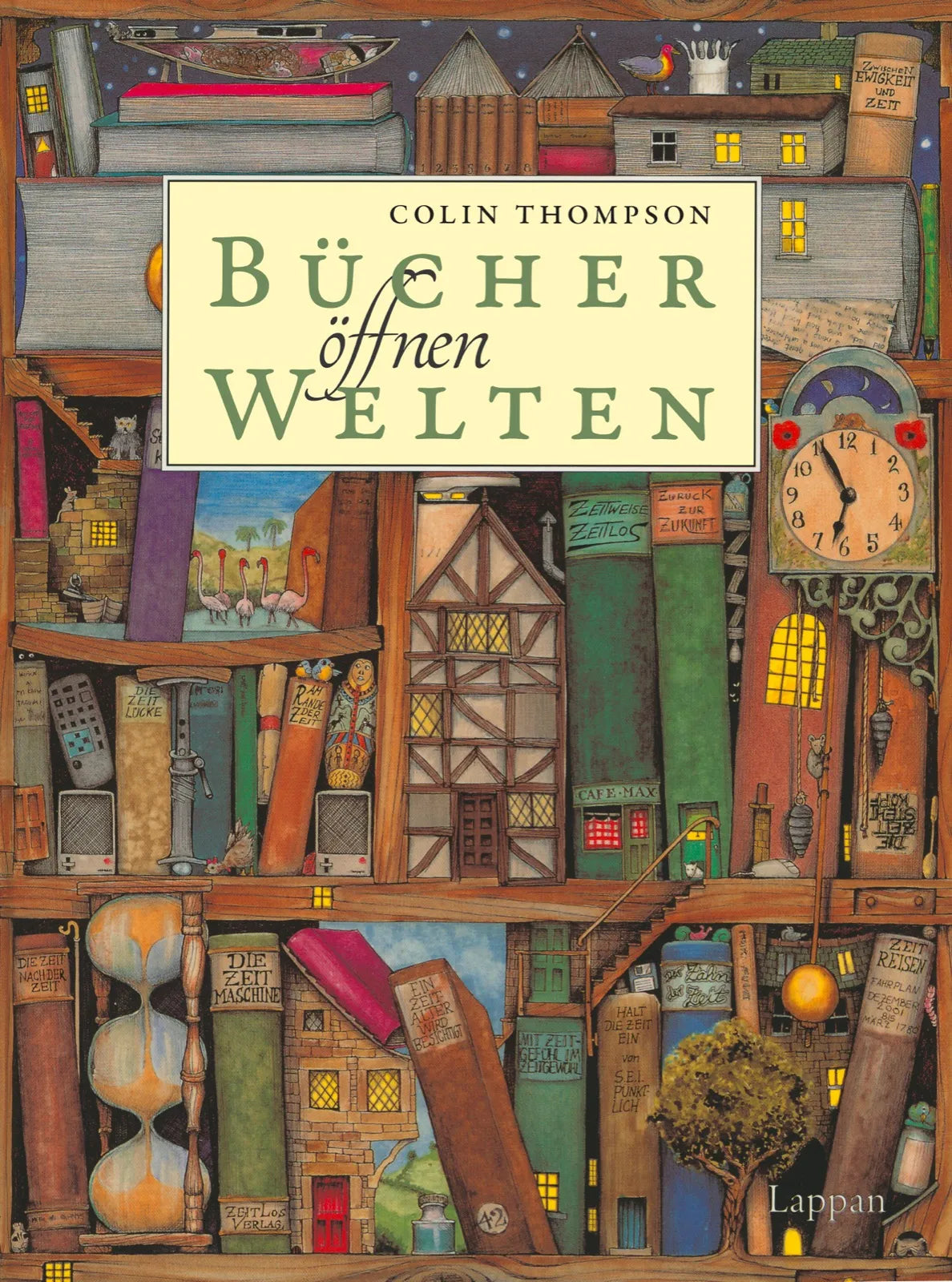 Buchcover von 'Bücher öffnen Welten' - Gebundene Ausgabe von Colin Thompson