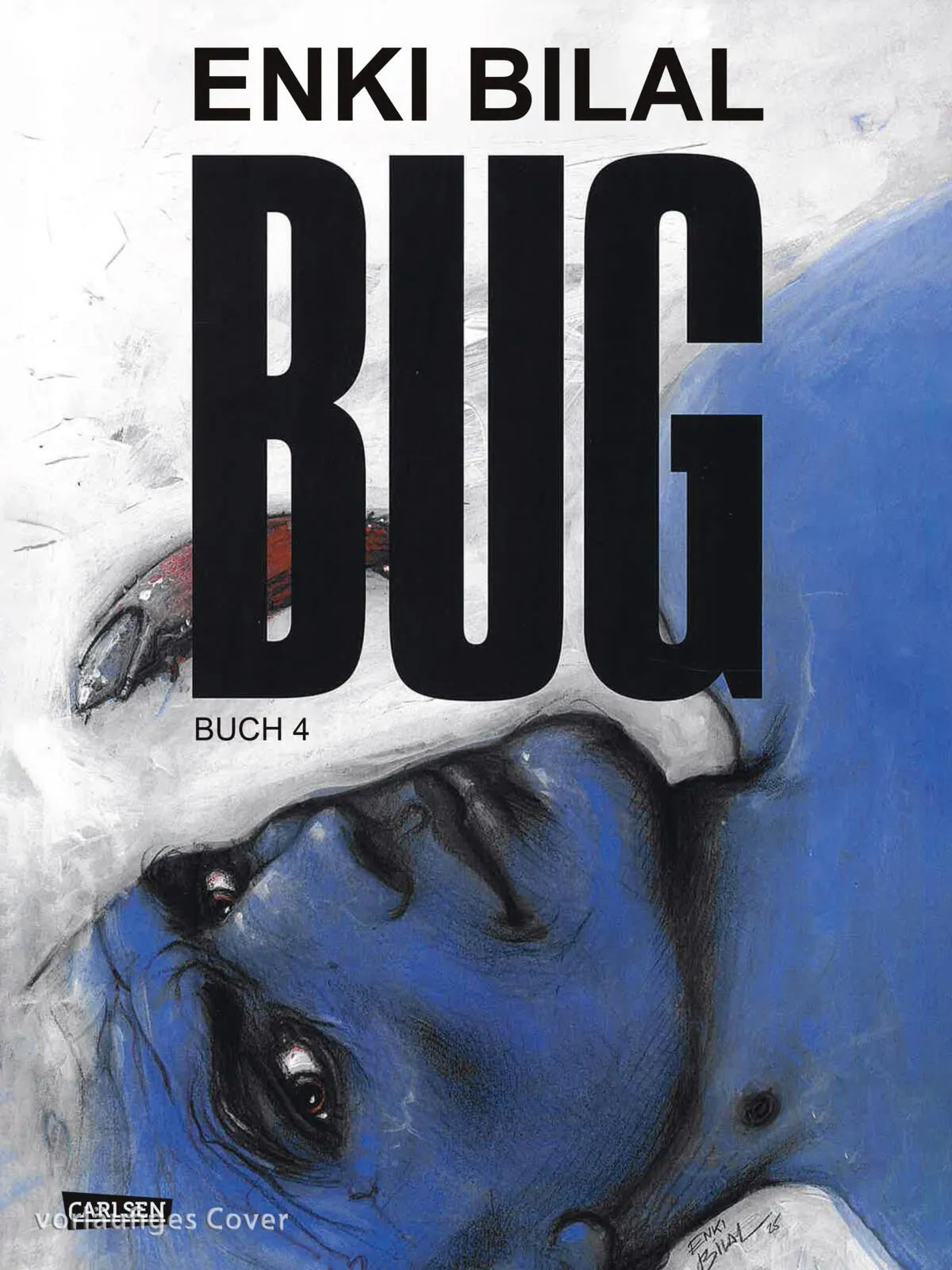 Cover: BUG 4 (Hardcover) von Enki Bilal