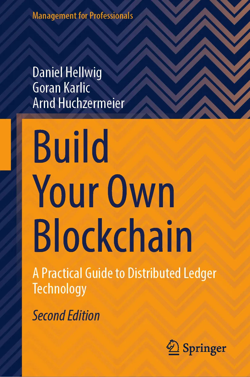 Cover: Build Your Own Blockchain (E-Book) von Daniel Hellwig