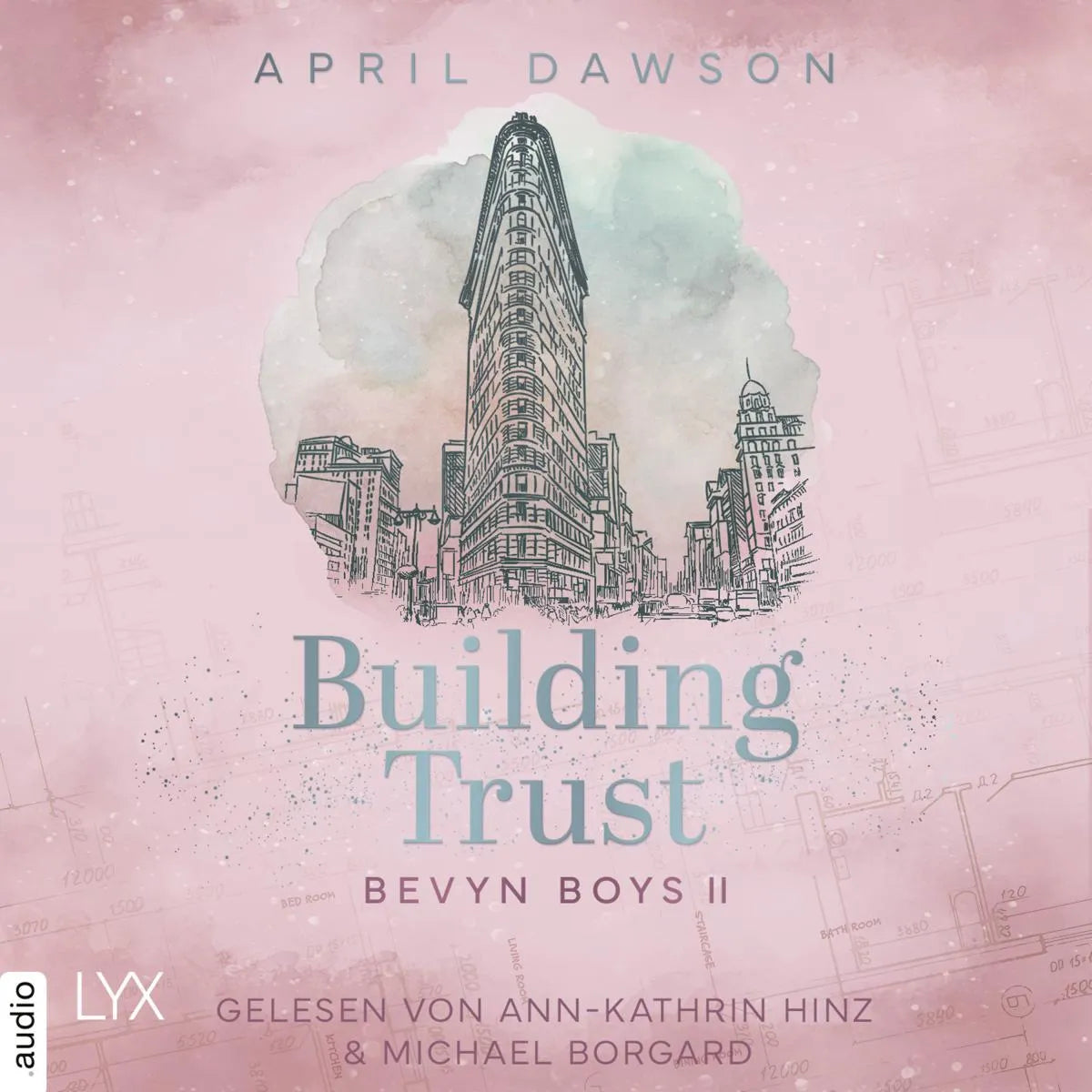 Cover: Building Trust - Bevyn Boys, Teil 2 (Hörbuch Download) von April Dawson
