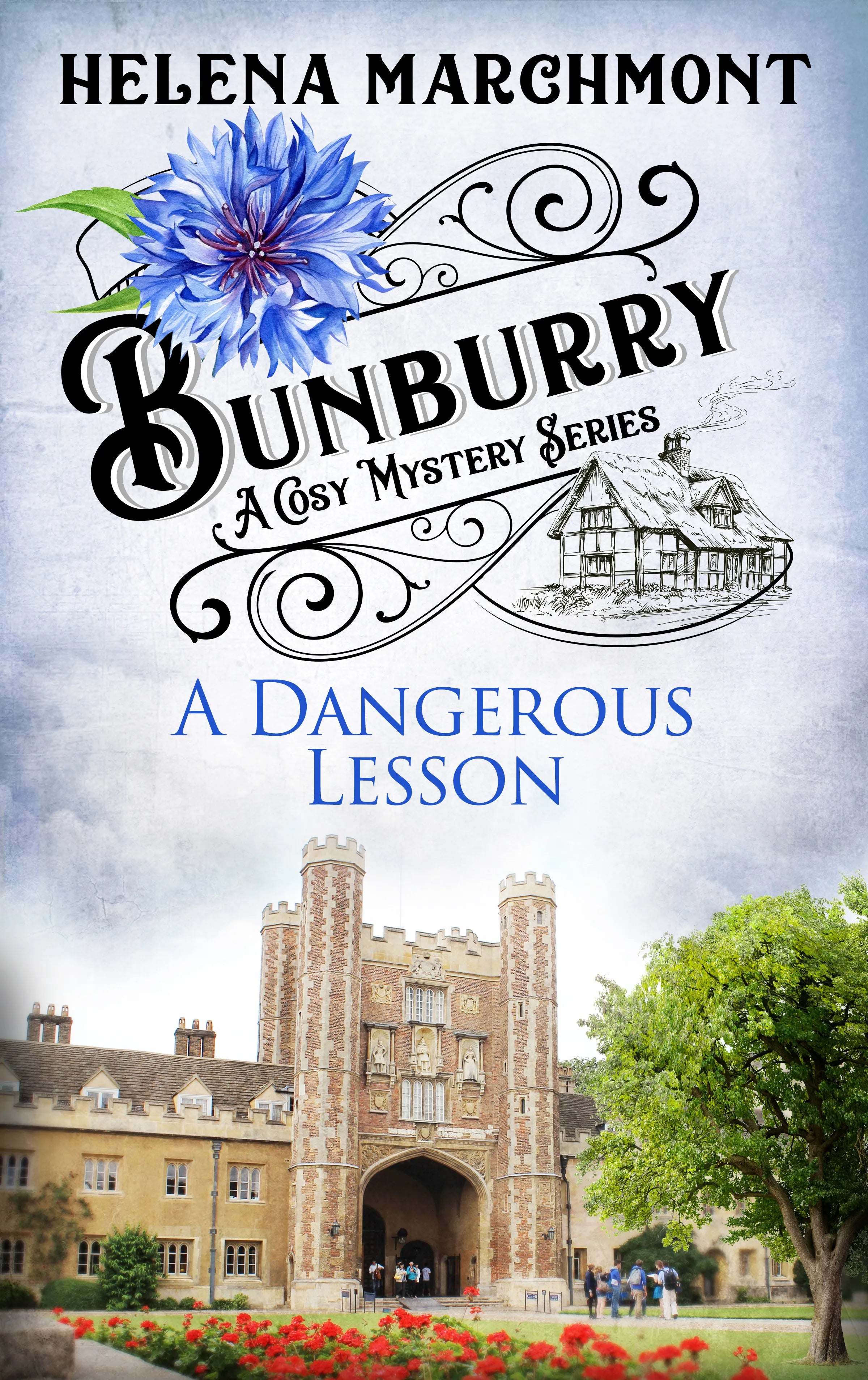 Cover: Bunburry - A Dangerous Lesson (E-Book) von Helena Marchmont