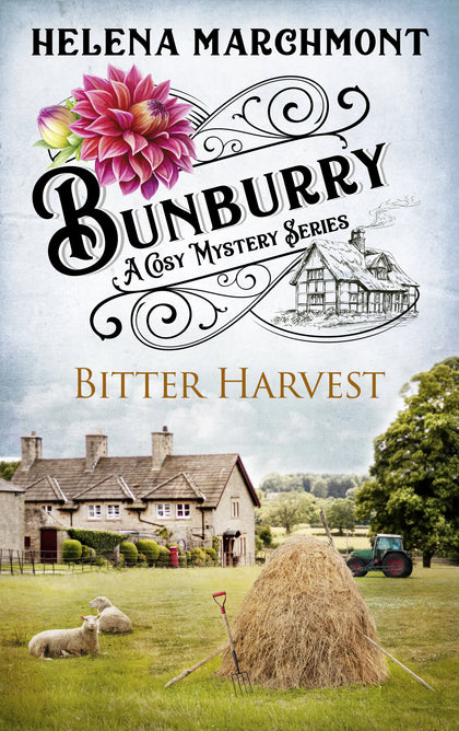 Cover: Bunburry - Bitter Harvest (E-Book) von Helena Marchmont