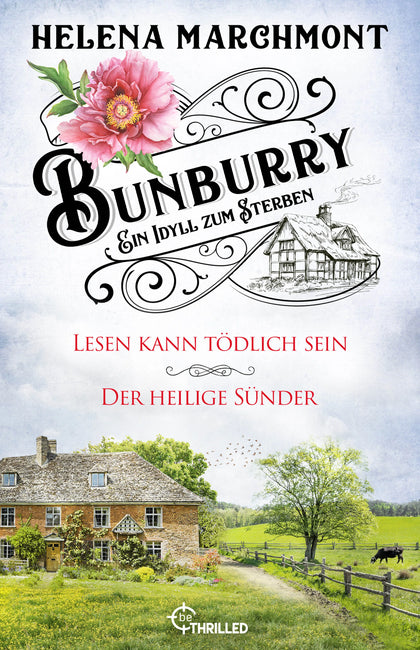 Buchcover von 'Bunburry - Ein Idyll zum Sterben' - Taschenbuch von Helena Marchmont