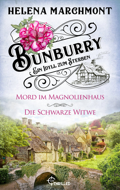 Cover: Bunburry - Ein Idyll zum Sterben (E-Book) von Helena Marchmont