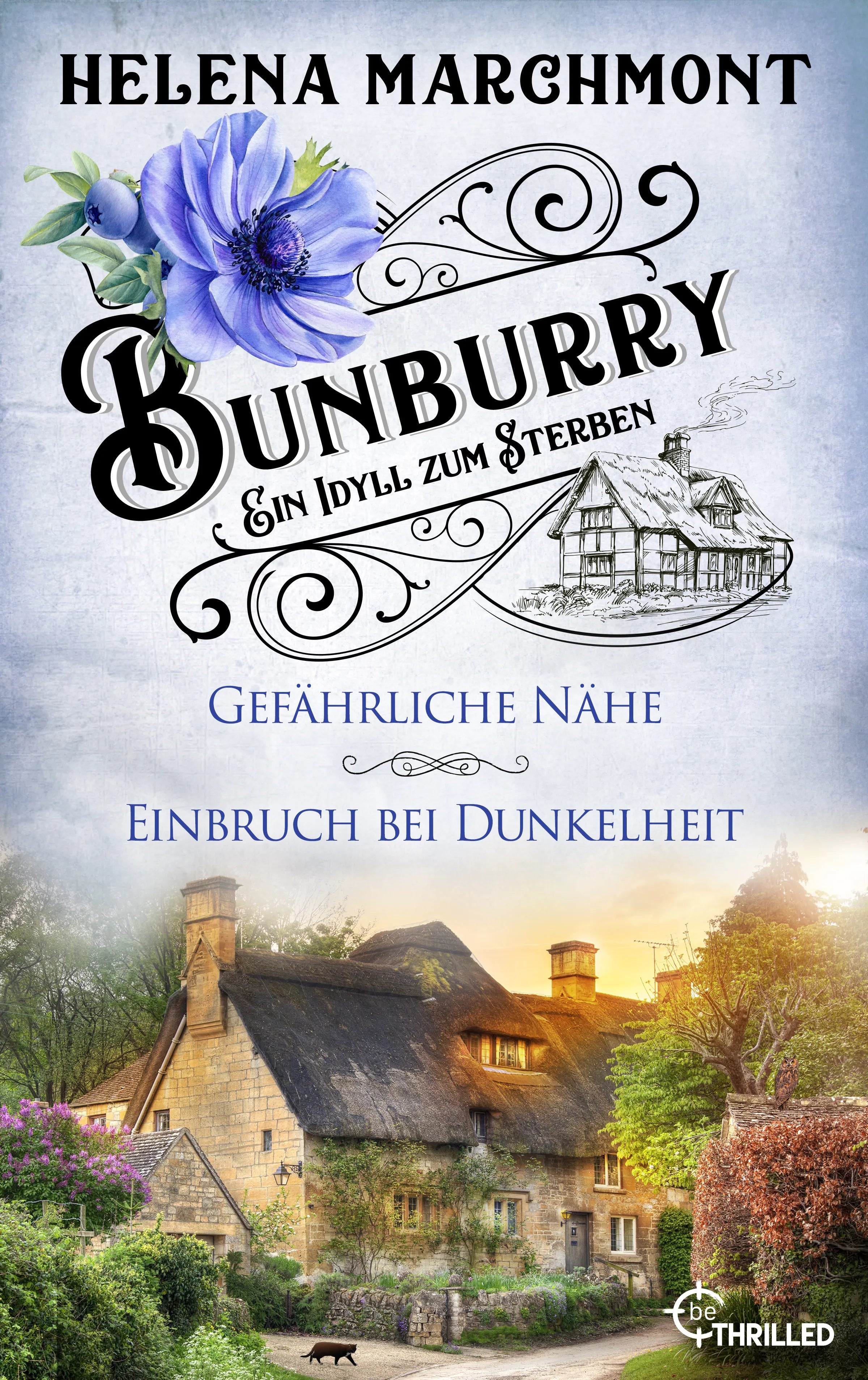 Cover: Bunburry - Ein Idyll zum Sterben (E-Book) von Helena Marchmont