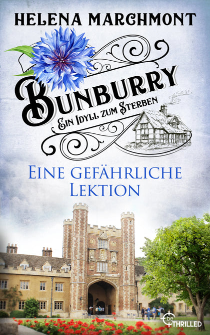 Cover: Bunburry - Eine gefährliche Lektion (E-Book) von Helena Marchmont