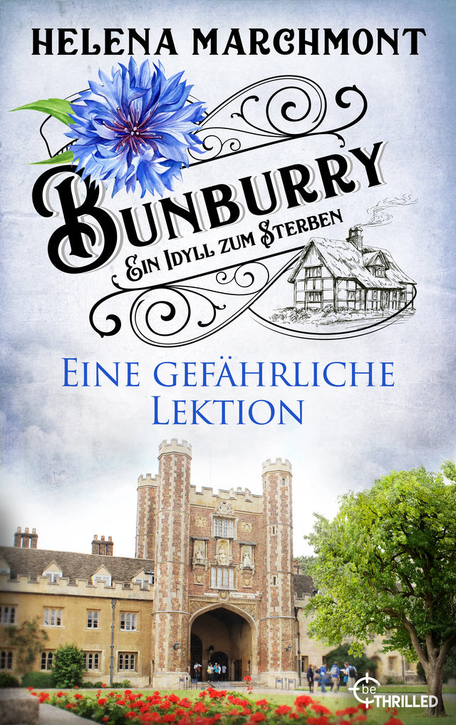 Cover: Bunburry - Eine gefährliche Lektion (E-Book) von Helena Marchmont