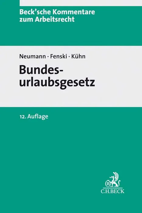 Buchcover von 'Bundesurlaubsgesetz. BUrlG' - Gebundene Ausgabe von Dirk Neumann