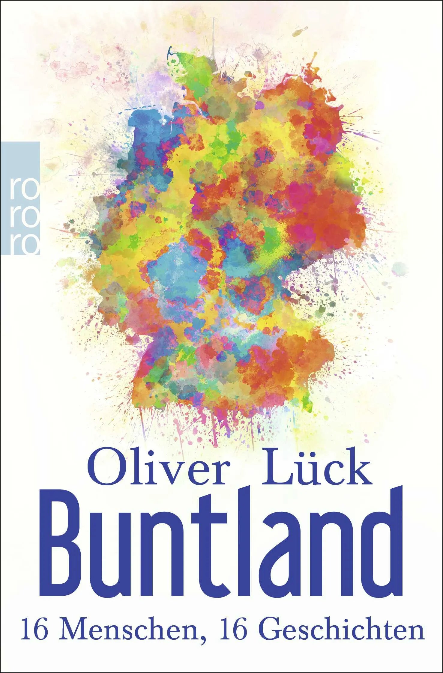 Buchcover von 'Buntland' - Taschenbuch von Oliver Lück