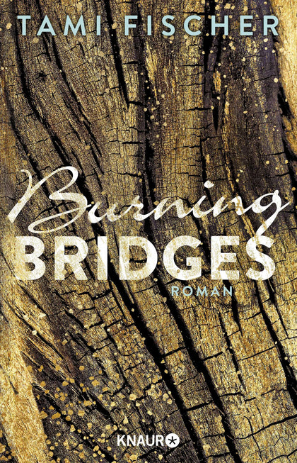 Buchcover von 'Burning Bridges' - Paperback von Tami Fischer