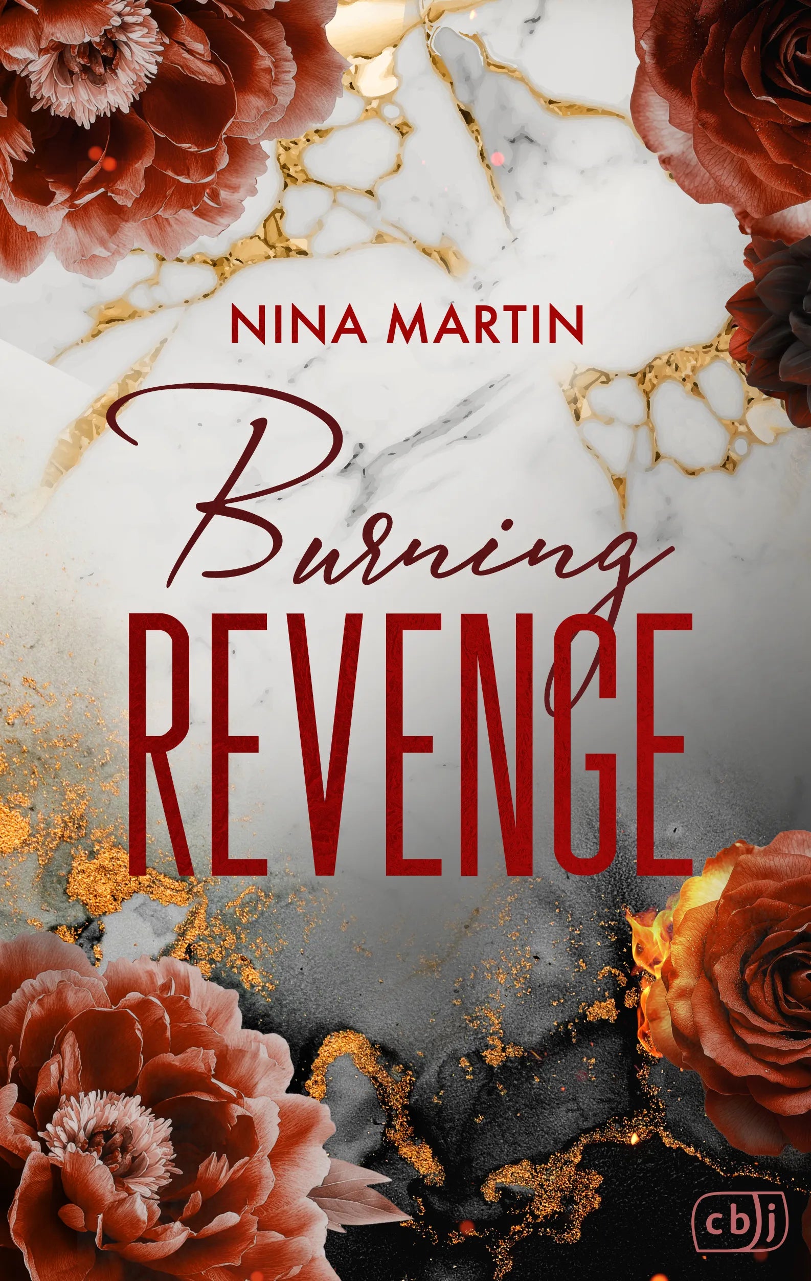 Cover: Burning Revenge (E-Book) von Nina Martin