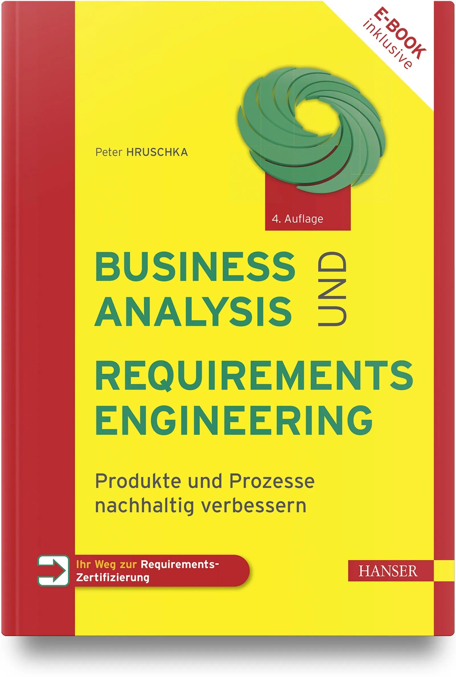 Cover: Business Analysis und Requirements Engineering (Hardcover) von Peter Hruschka