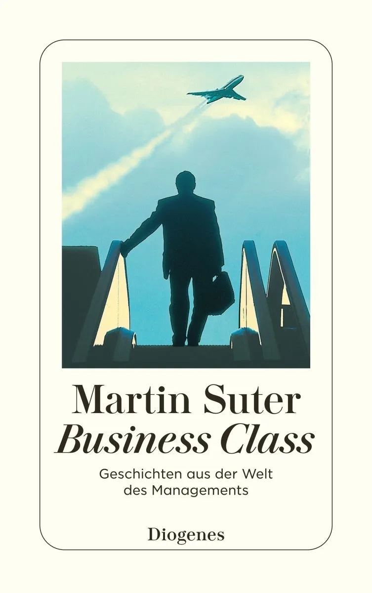 Cover: Business Class (Taschenbuch) von Martin Suter