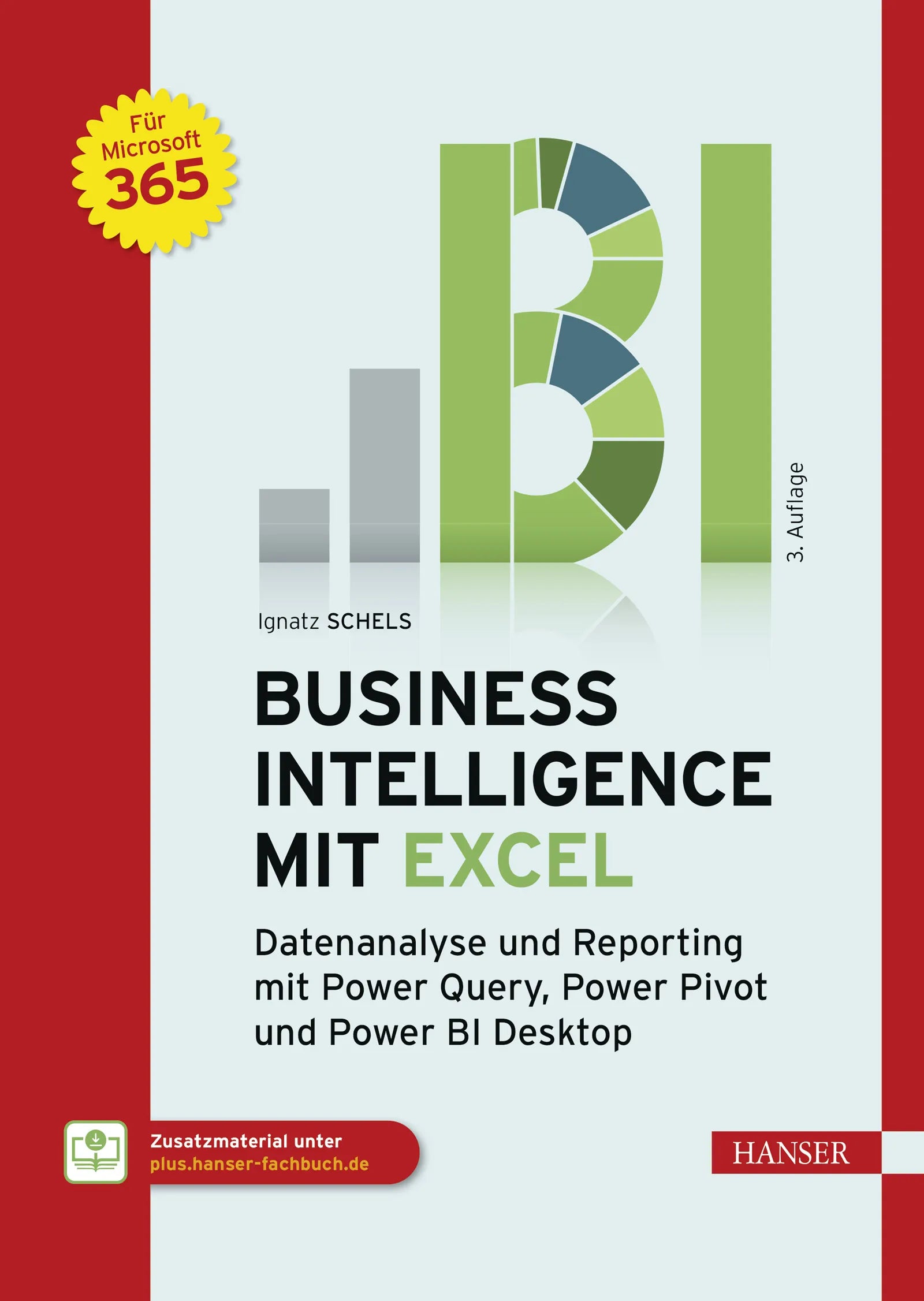 Cover: Business Intelligence mit Excel (E-Book) von Ignatz Schels