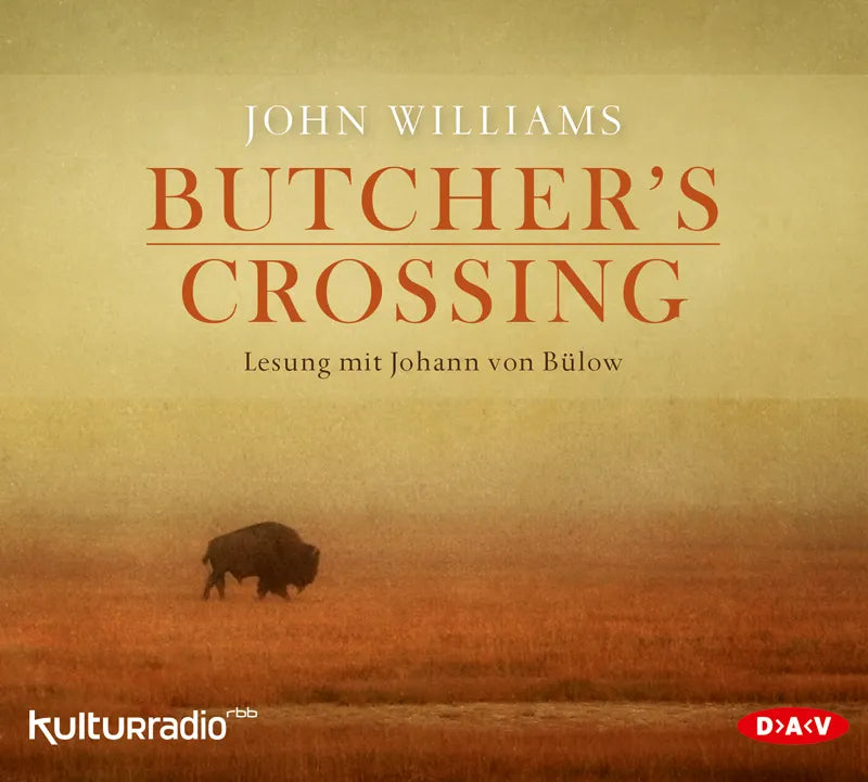 Buchcover von 'Butcher's Crossing' - Hörbuch (CD) von John Williams