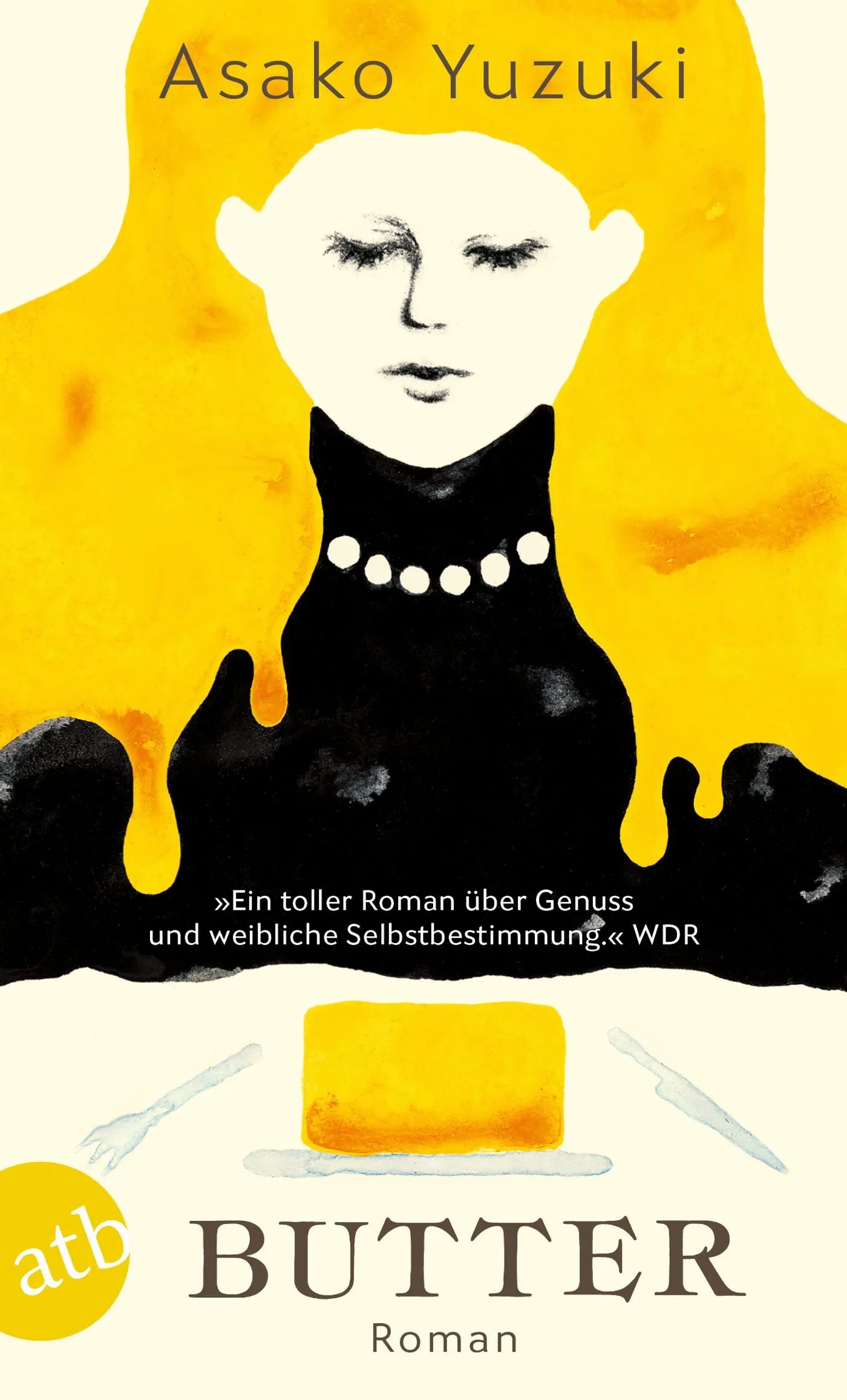Buchcover von 'Butter' - Taschenbuch von Asako Yuzuki