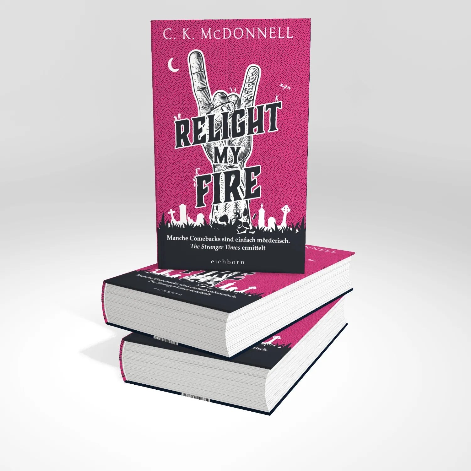 Produktansicht: Relight My Fire (Gebundene Ausgabe)